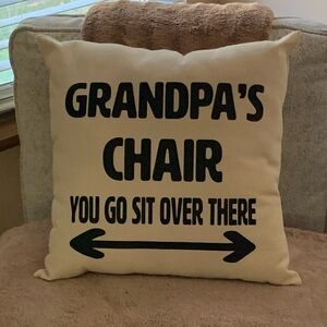 Grandpa‘s Chair Pillow